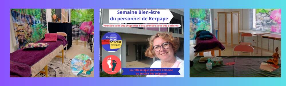 "SEMAINE DU BIEN-ËTRE"  pour le personnel du centre de rééducation de KERPAPE (56)